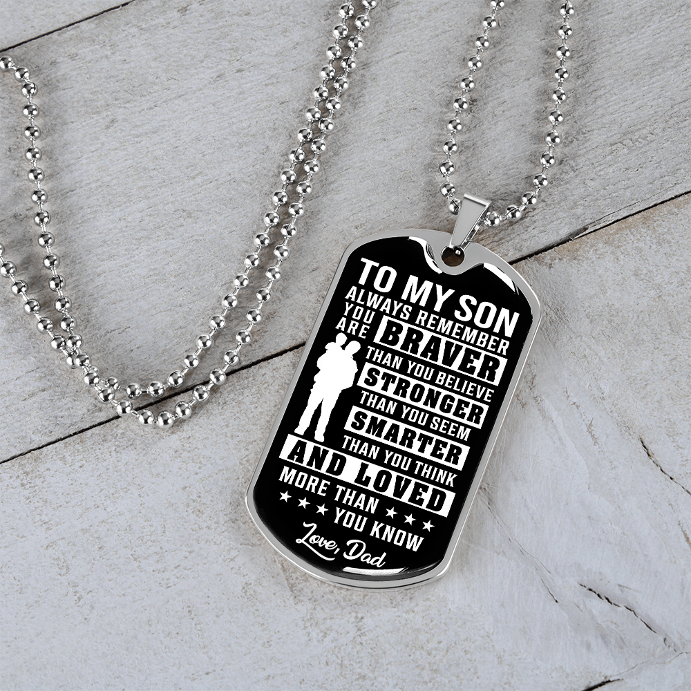 To My Son - You Are Braver Than You Believe - INCLUDES FREE SHIPPING