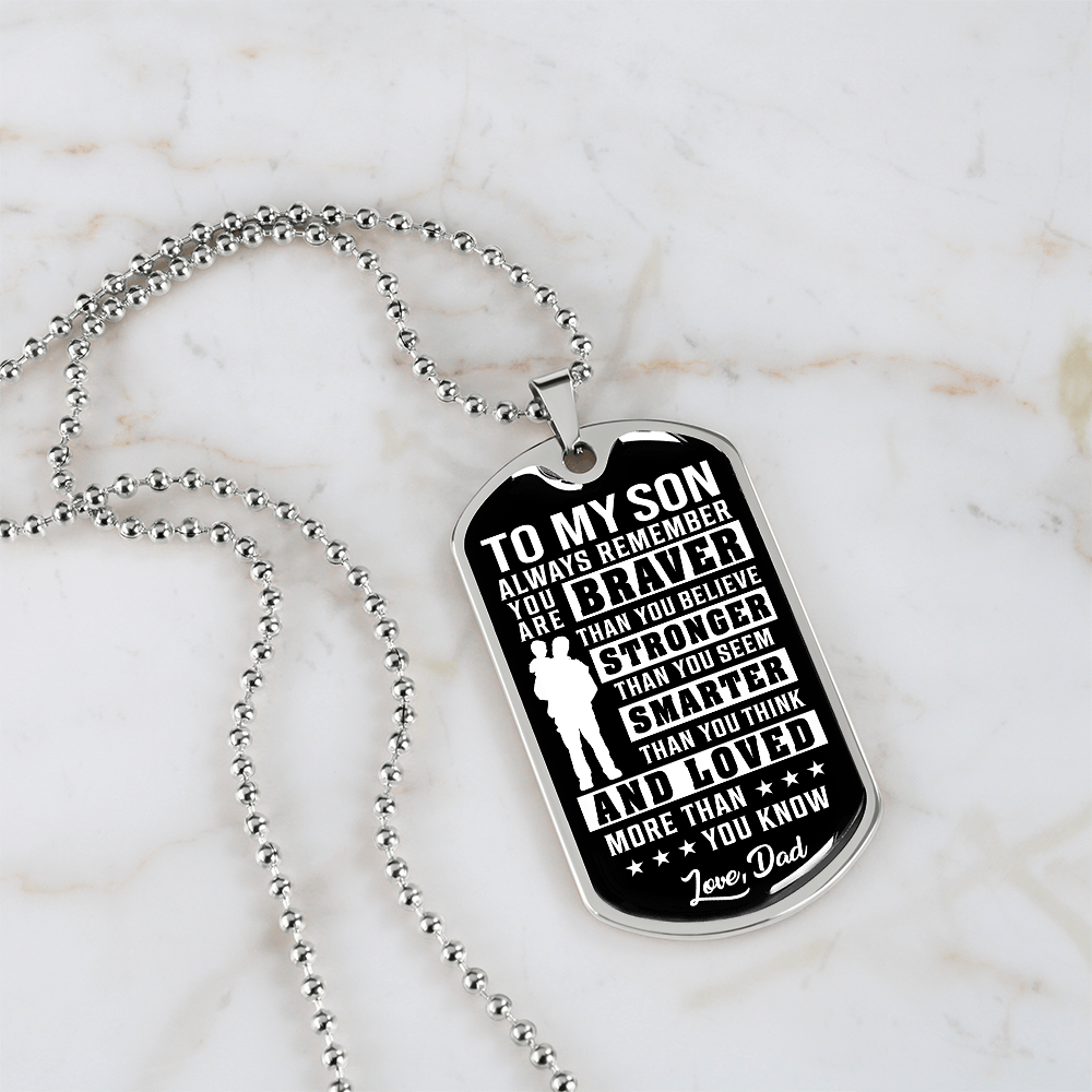 To My Son - You Are Braver Than You Believe - INCLUDES FREE SHIPPING