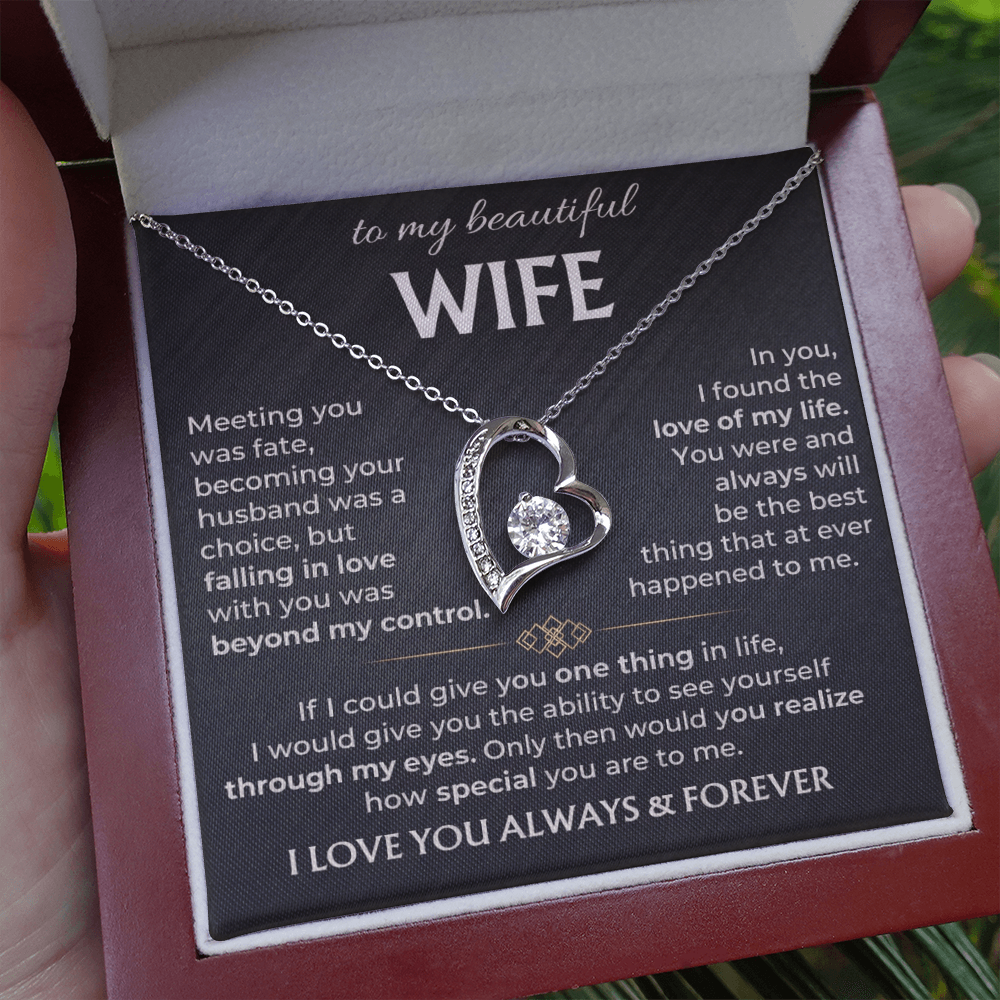To My Wife - I Love You Always & Forever