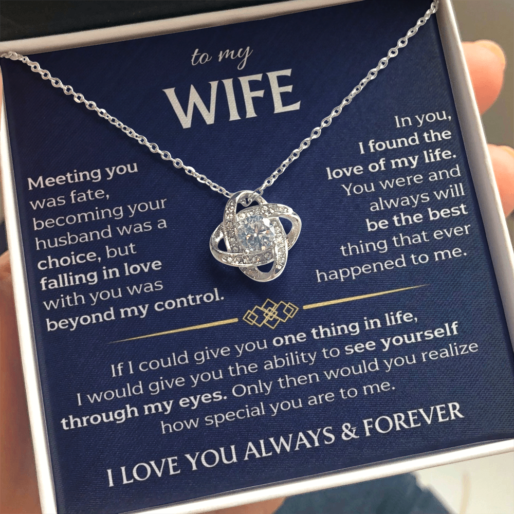 To My Wife - Meeting You Was Fate - Love Knot Necklace