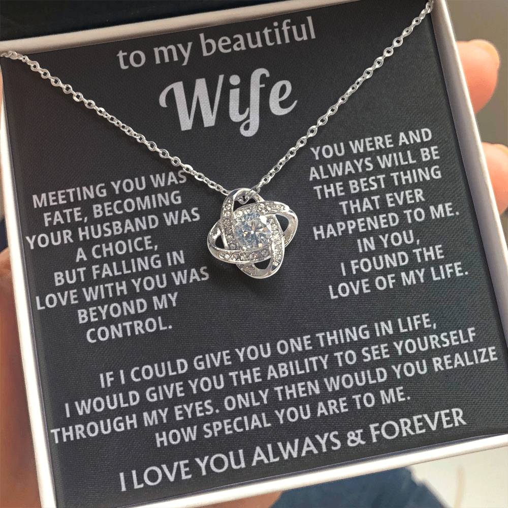 To My Beautiful Wife - I Found The Love Of My Life - INCLUDES FREE SHIPPING