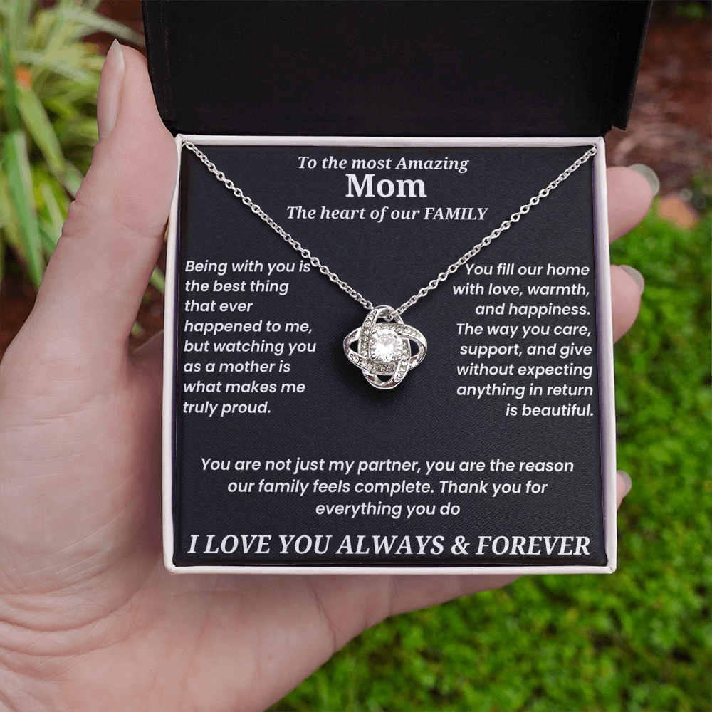 To The Most Amazing Mom - Love Knot Necklace