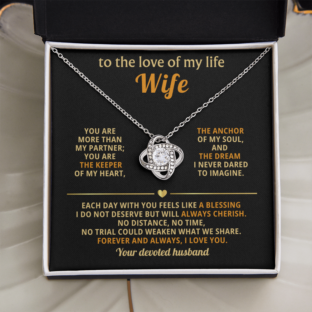 To The Love of My Life - You Are More Than My Partner - Love Knot Necklace - INCLUDES FREE SHIPPING