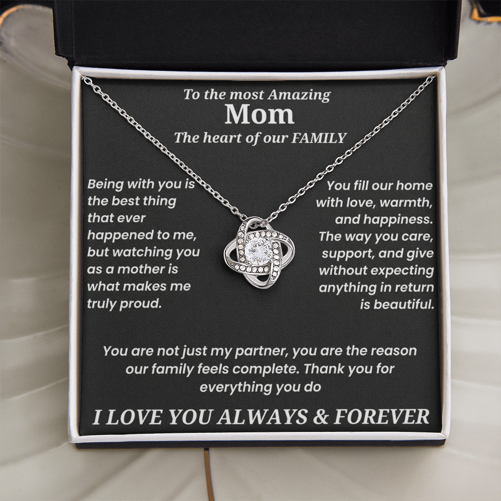 To The Most Amazing Mom - Love Knot Necklace