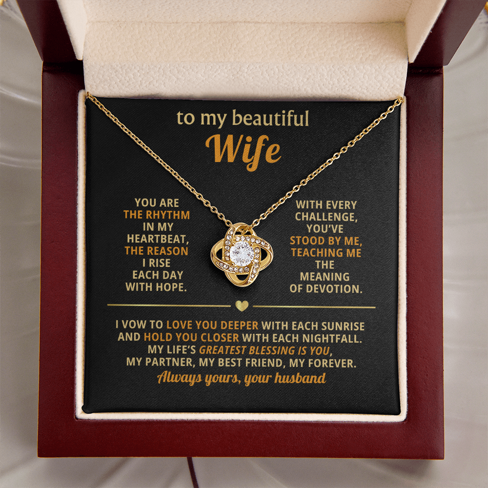 To My Beautiful Wife - You Are The Rhythm In My Heartbeat - Love Knot Necklace