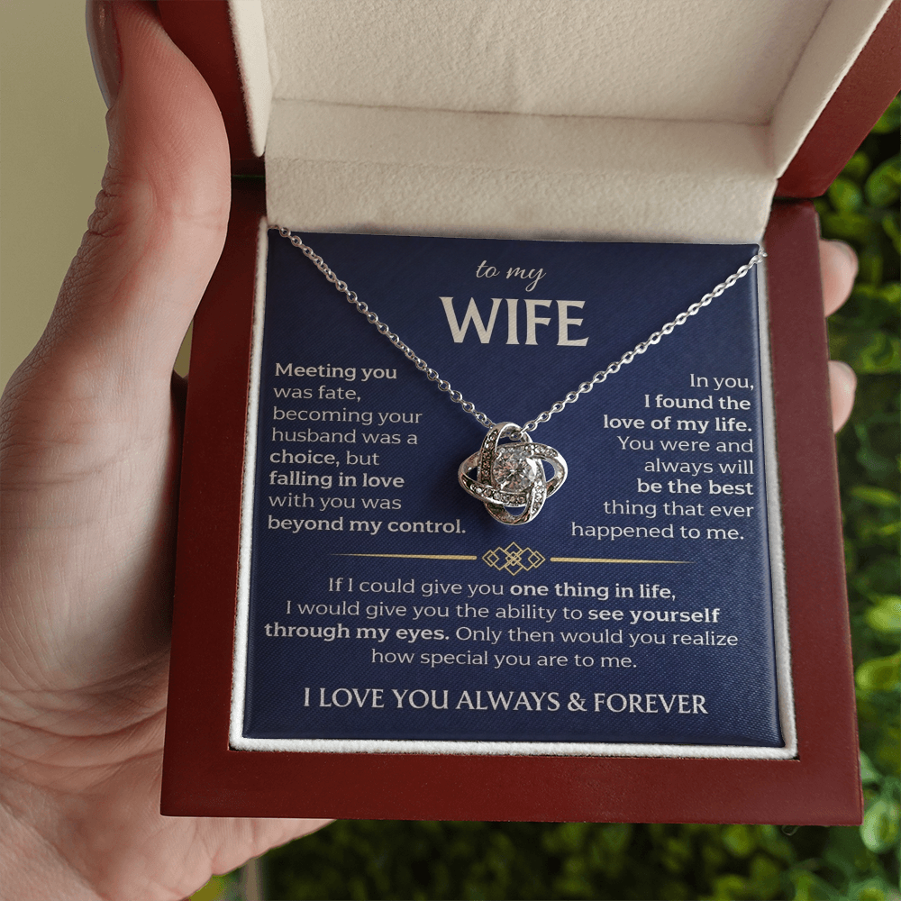 To My Wife - Meeting You Was Fate - Love Knot Necklace