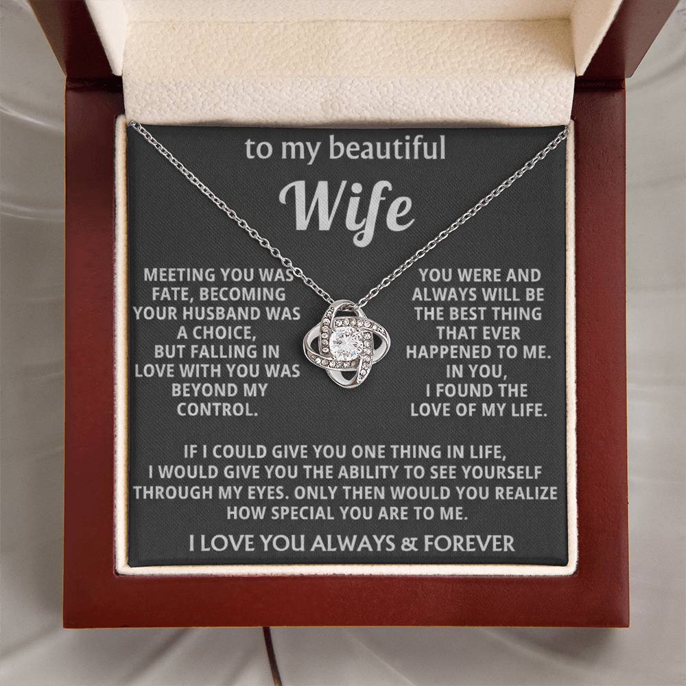 To My Beautiful Wife - I Found The Love Of My Life - INCLUDES FREE SHIPPING