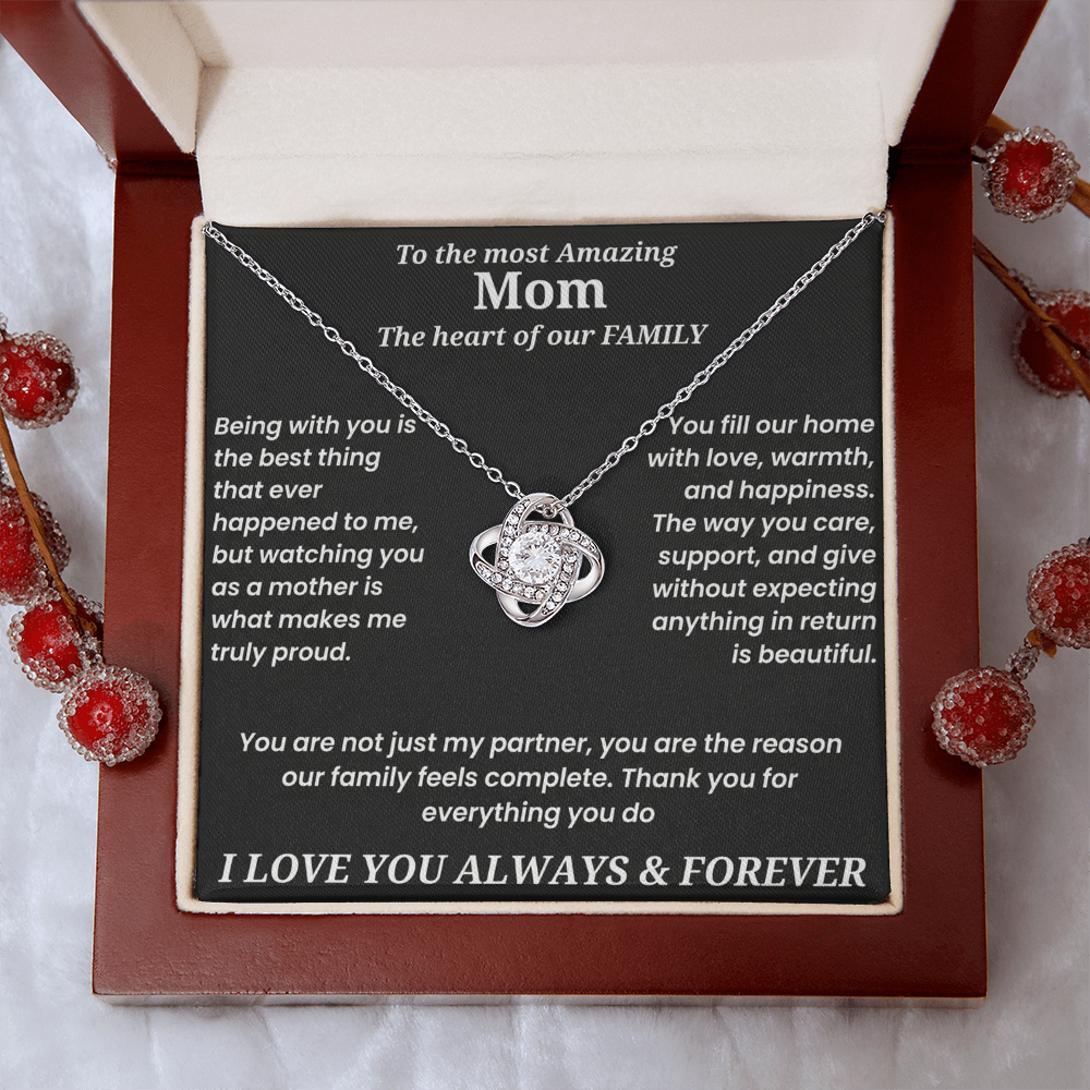 To The Most Amazing Mom - Love Knot Necklace