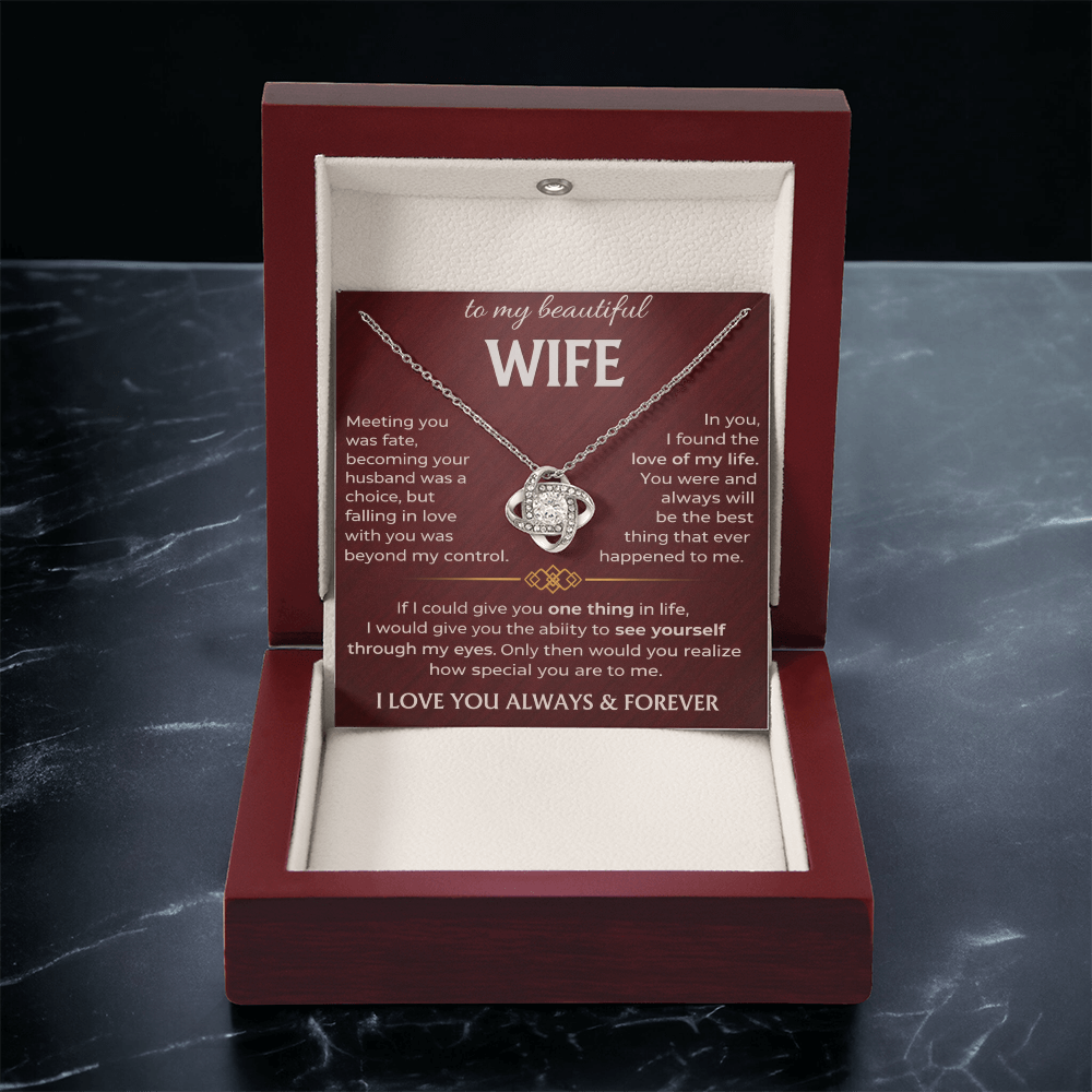 To My Beautiful Wife - Meeting You Was Fate - Necklace