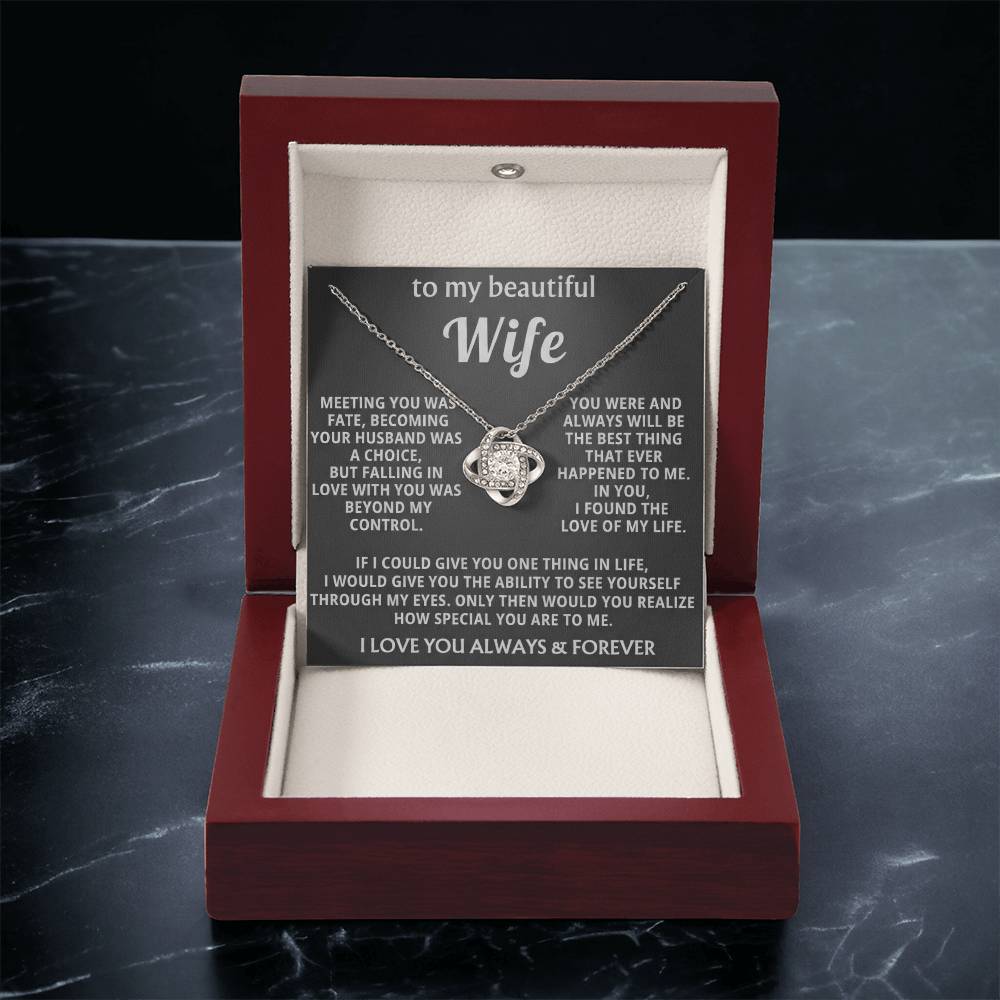 To My Beautiful Wife - I Found The Love Of My Life - INCLUDES FREE SHIPPING