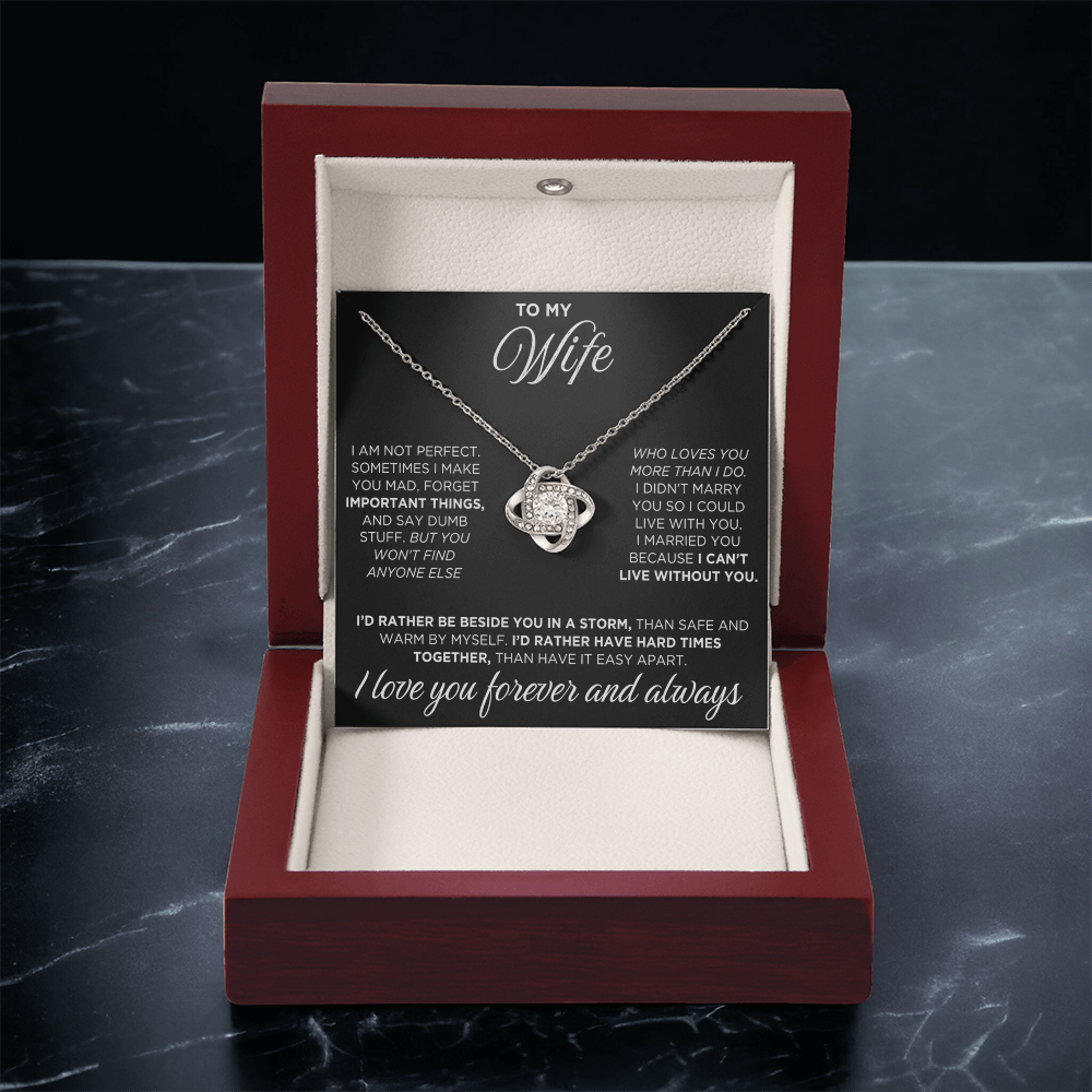 To My Wife - I Can't Live Without You - Love Knot Necklace