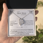 To The Best Mom in The World - Necklace - Mother's Day Gift