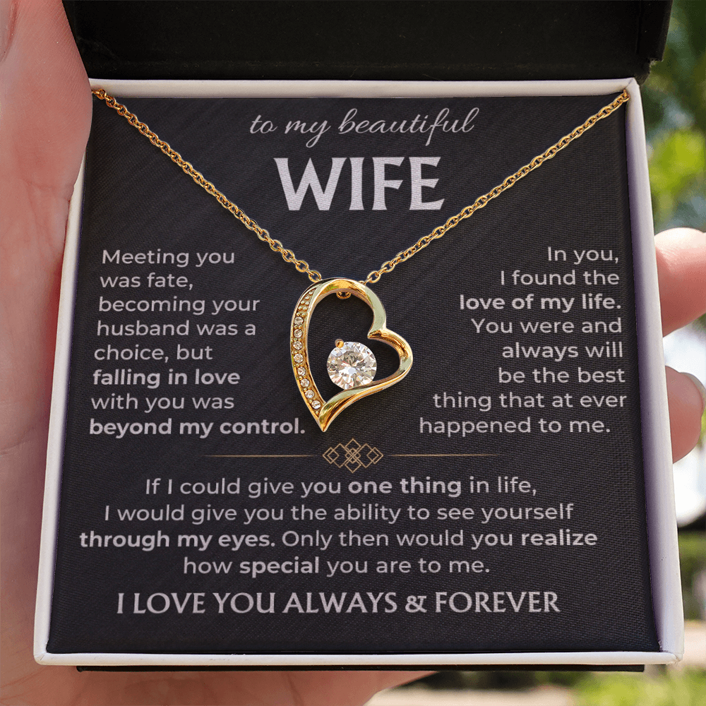 To My Wife - I Love You Always & Forever