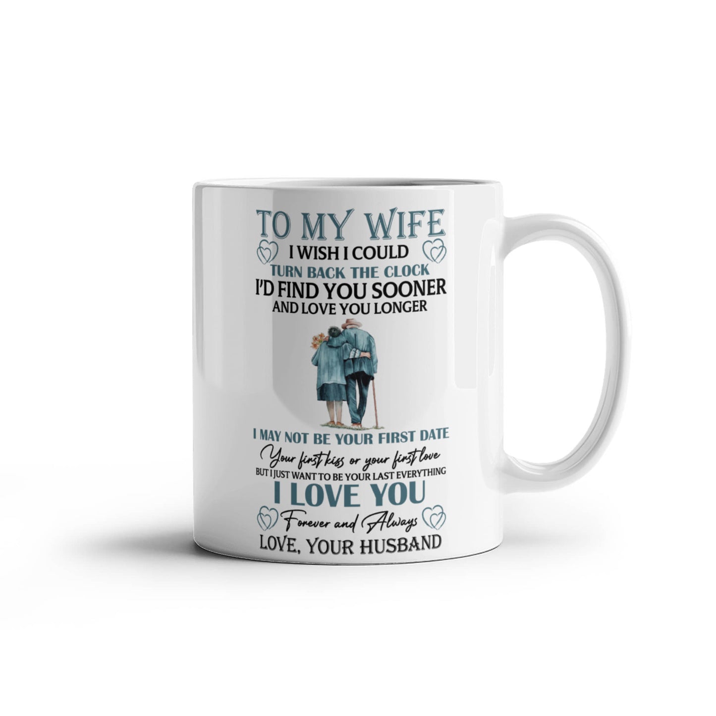 To My Wife - I Wish I Could - Mug