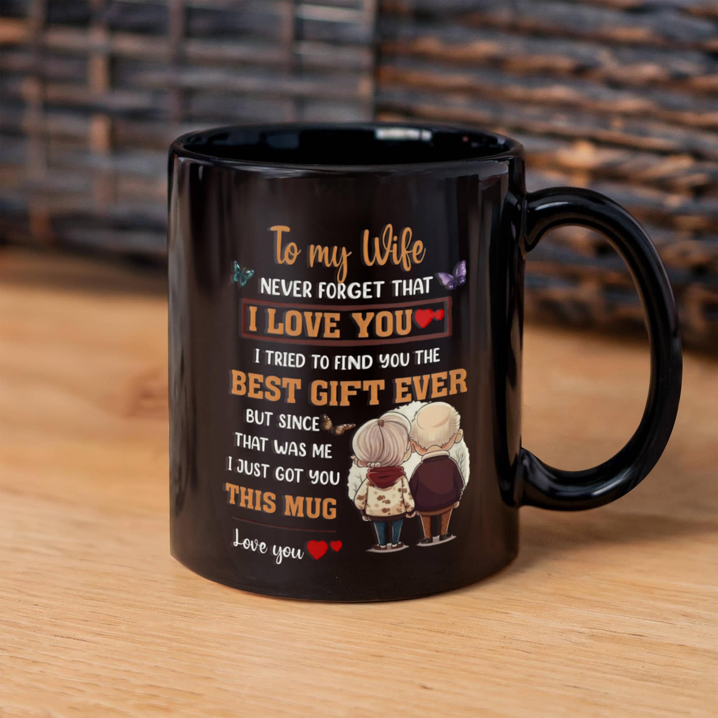 Wife - Best Gift Ever - Mug