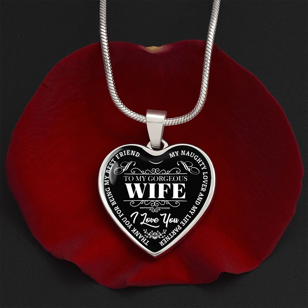 To My Gorgeous Wife - Black
