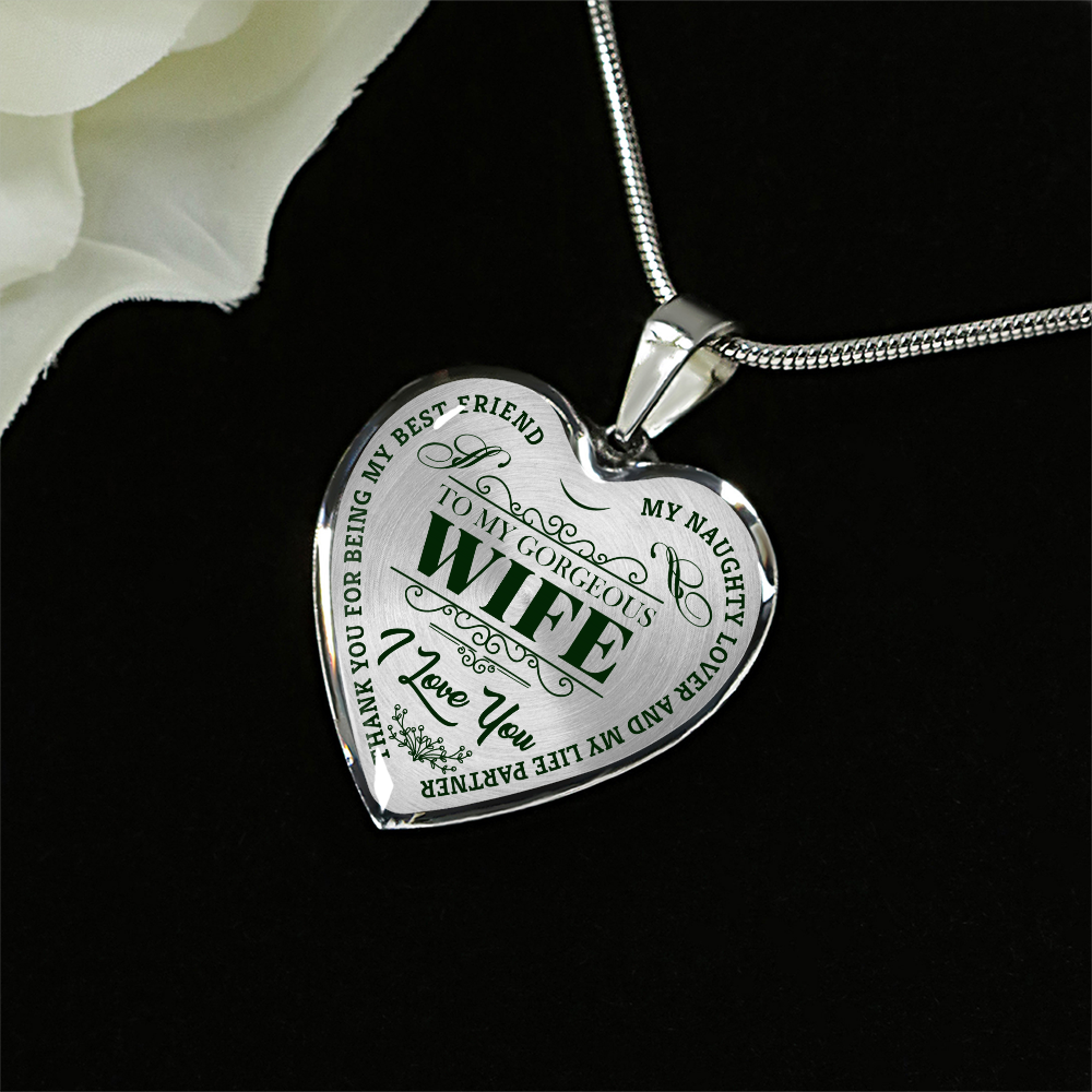 To My Gorgeous Wife - Green Text