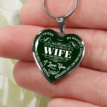 To My Gorgeous Wife - Green