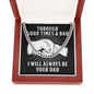 Through Good Times & Bad - Cuban Link Chain