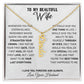 Wife - If I Could Give You One Thing In Life - Vertical Name Necklace