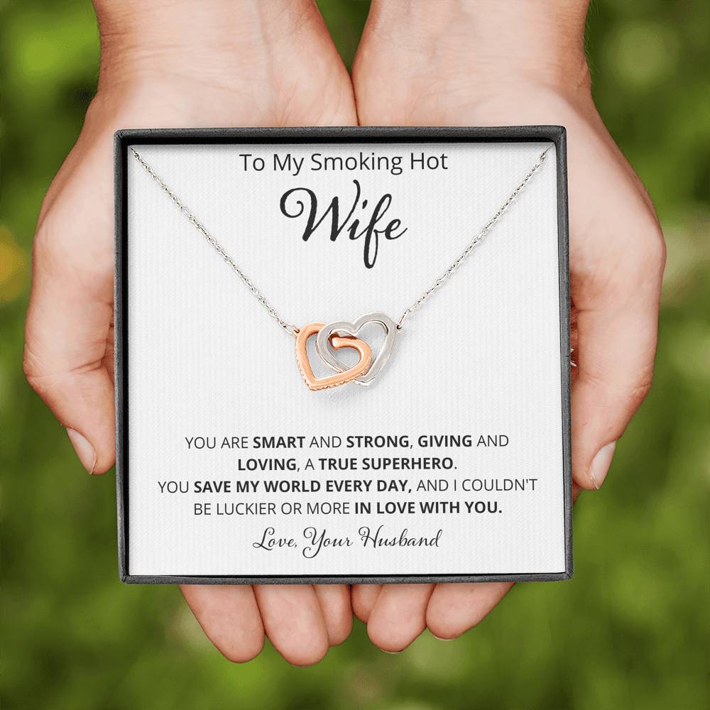 Wife - You Are Smart And Strong