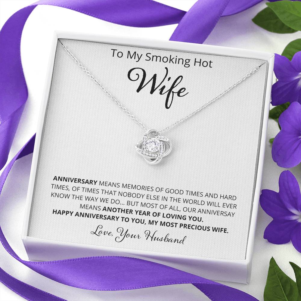 Wife - Anniversary Means Memories